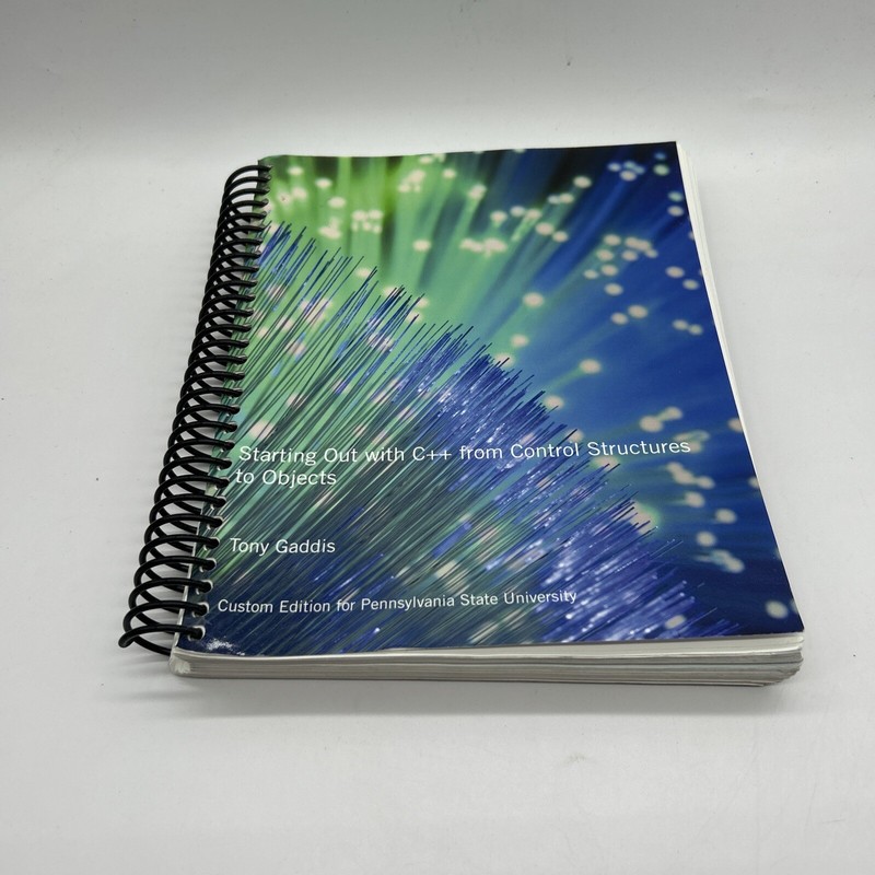 Starting Out With C++ From Control Structures To Objects By Tony Gaddis