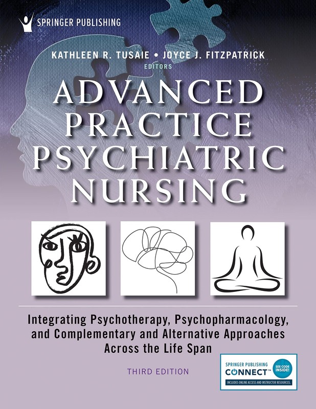 ADVANCED PRACTICE PSYCHIATRIC NURSING: INTEGRATING PSYCHOTHERAPY, PSYCHOPHARM…