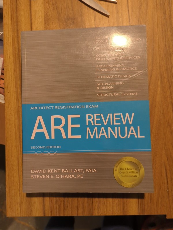 ARE Review Manual by David Kent Ballast and PE, Steven E O’Hara (2010,…