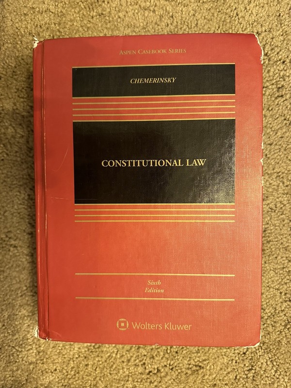 Aspen Casebook Ser.: Constitutional Law by Erwin Chemerinsky 6th Edition