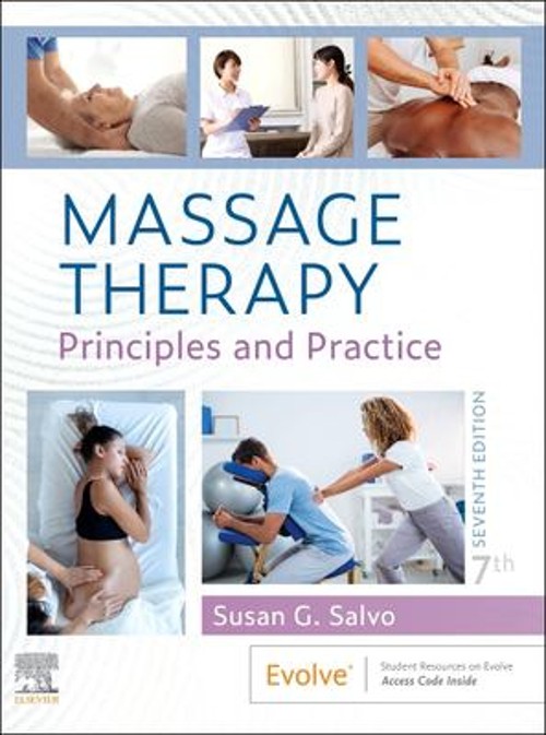Massage Therapy : Principles and Practice Paperback Susan G. Salv