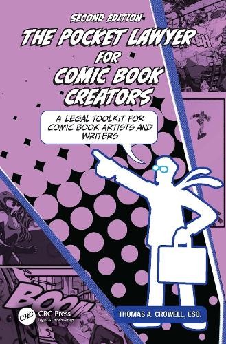 Thomas A. Crowell, The Pocket Lawyer for Comic Book Cre (Paperback) (UK IMPORT)