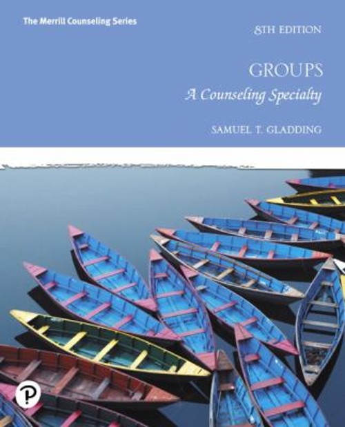 Groups : A Counseling Specialty Hardcover Samuel Gladding