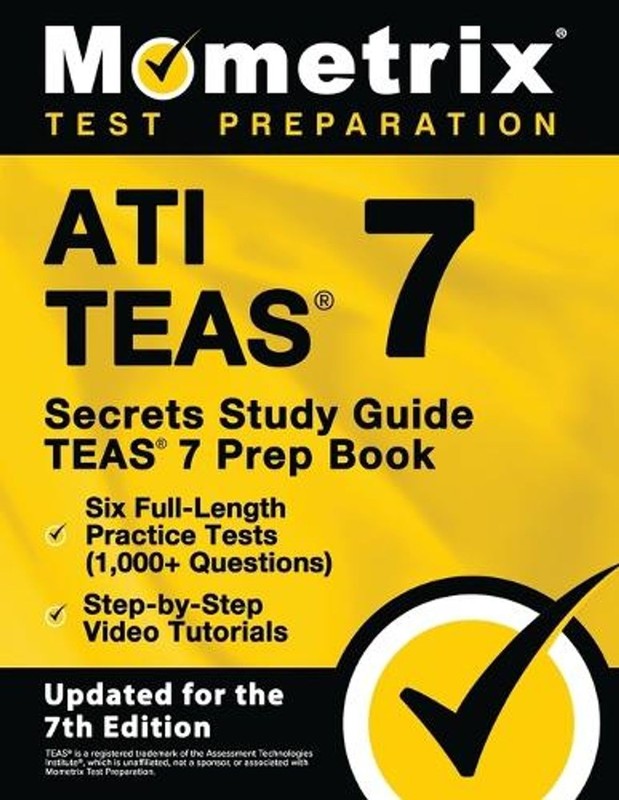 Ati Teas Secrets Study Guide – Teas 7 Prep Book, Six Full-Length Practice Tests