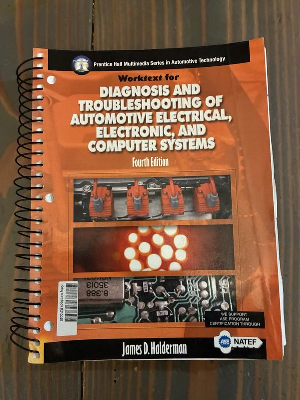 James D. Halderman Worktext 4th Ed Spiralbound Auto Electrical Diagnosis 2006