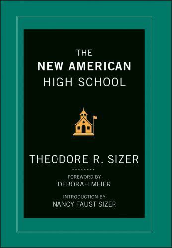 New American High School, Hardcover by Sizer, Theodore R.; Meier, Deborah (FR…