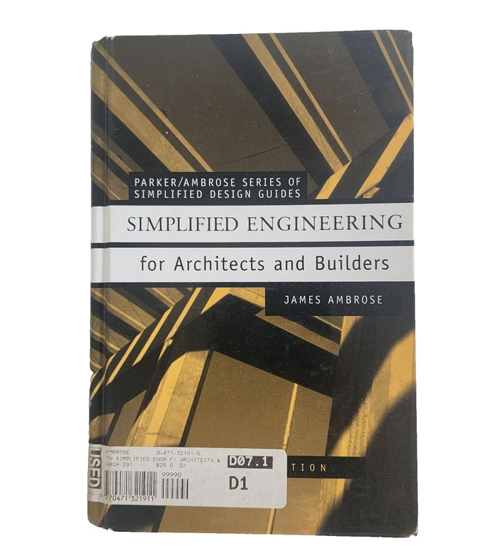 Simplified Engineering For Architects & Builders Ninth Edition By James Ambrose