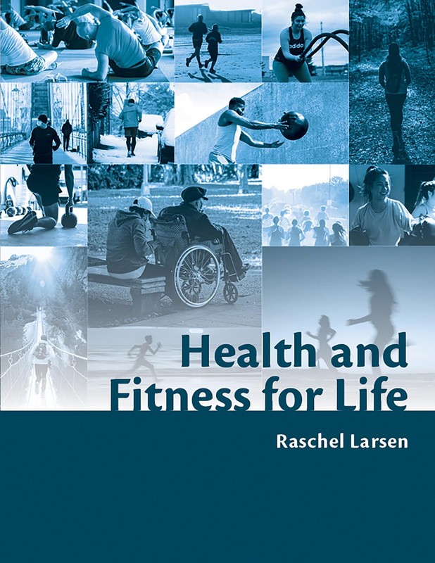 Health and Fitness for Life (20210401, 20210401) by Raschel Larsen