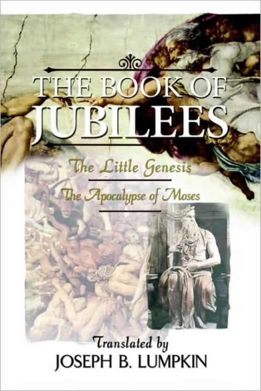 The Book Of Jubilees; The Little Genesis, The Apocalypse Of Moses