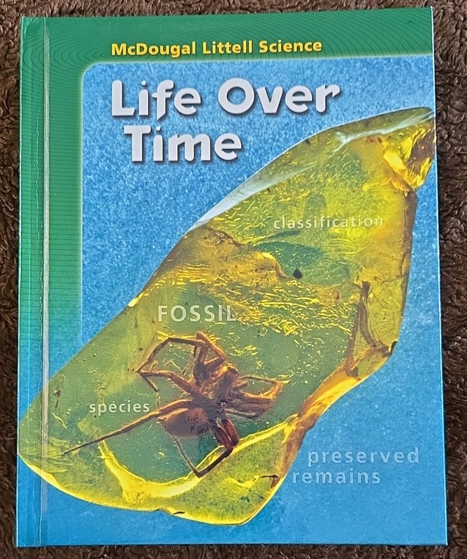 McDougal Littell Science Life Over Time Life Science HC 2005 Middle School