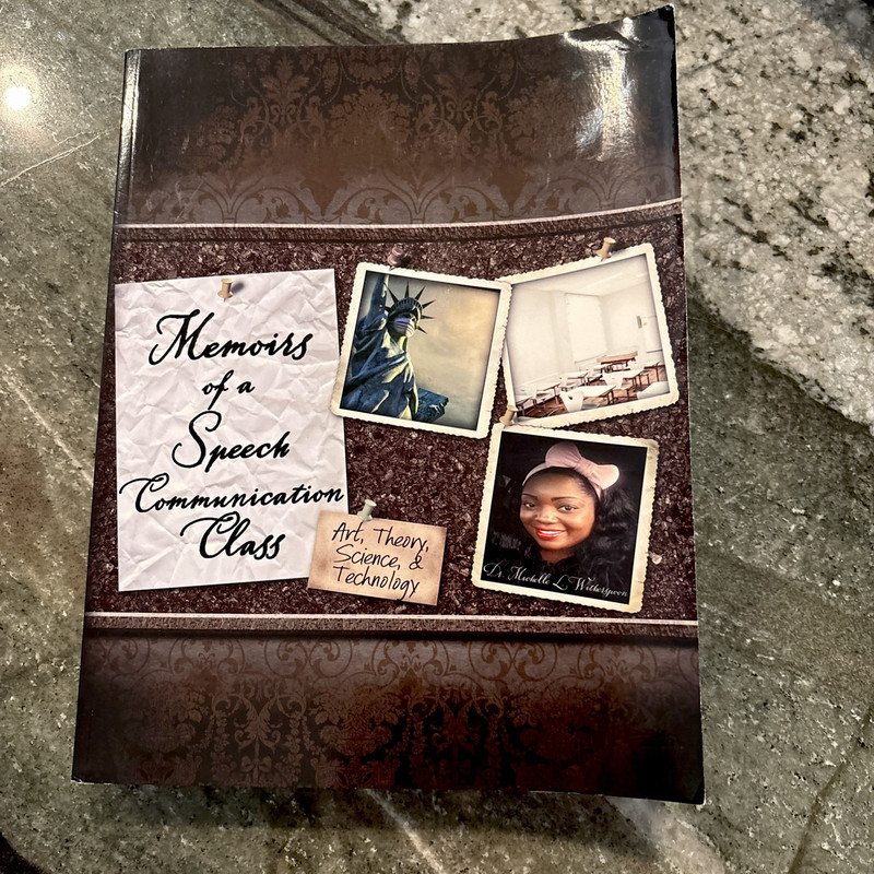 Memoirs of a Speech Communication Class: Art, Theory, Science and Technology