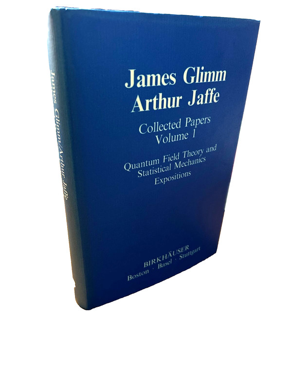 Collected Papers Vol one Quantum Field Theory Statistical Mechanics Glimm Jaffe