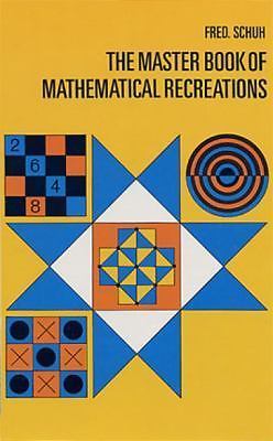 Dover Math Games and Puzzles Ser.: Master Book of Mathematical Puzzles and…