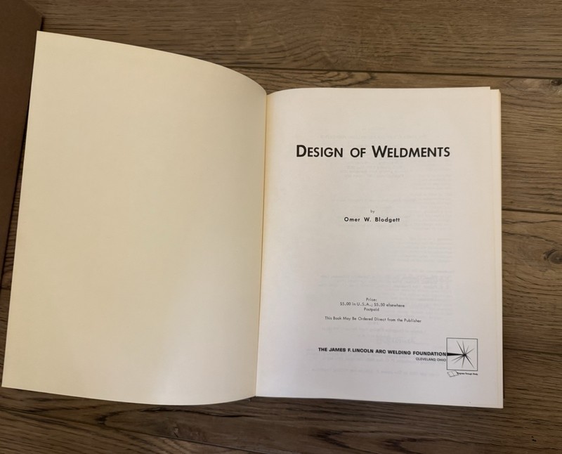 Design of Weldments 1976 by Omer W. Blodgett - The James F. Lincoln Arc Welding gallery