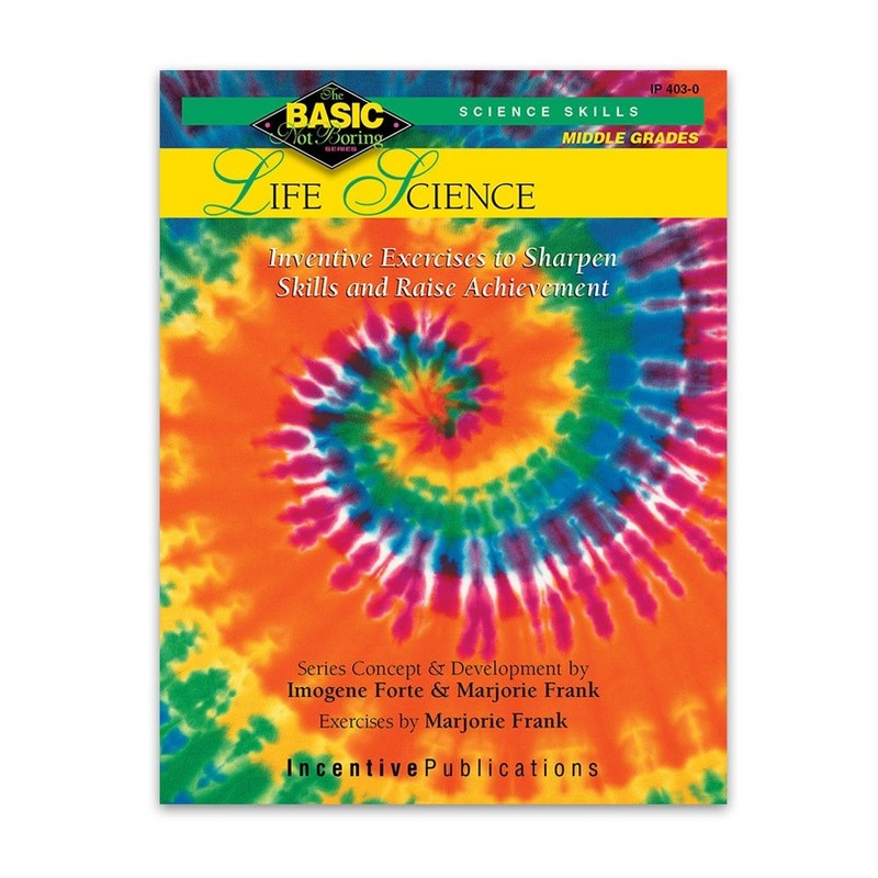 Life Science: Inventive Exercises to Sharpen Skills and Raise Achievement (B…