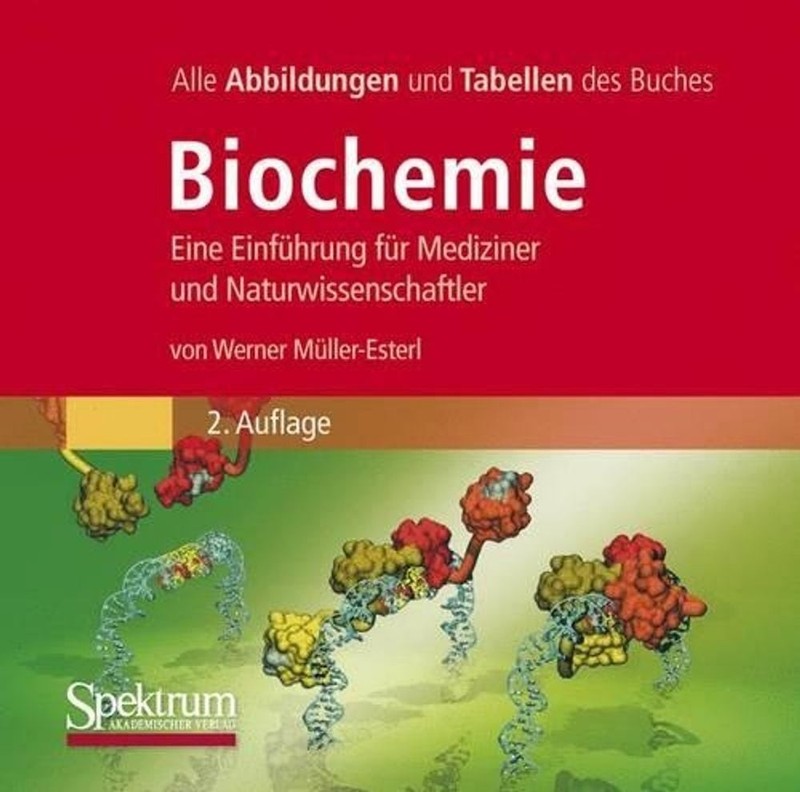 Bild-DVD, Biochemie: Die Abbildungen Des Buches by Werner E.G. Muller-Esterl (En