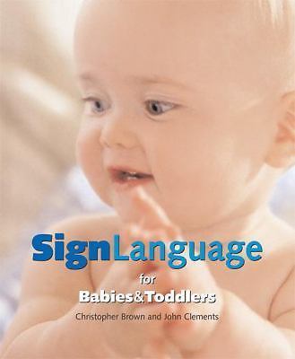 Sign Language for Babies and T- 9781592234059, Christopher Brown, hardcover, new