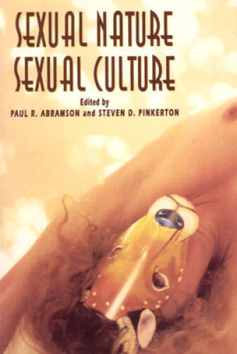 Sexual Nature/Sexual Culture (The Chicago Series on Sexuality, History, a – GOOD