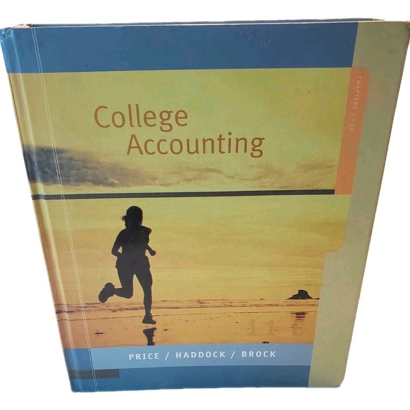 College Accounting Textbook 11th Edition ’07 Chapters 1-25 Hardcover McGraw Hill