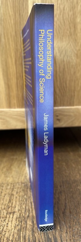 Understanding Philosophy of Science - James Ladyman (2006, PB, VG) gallery