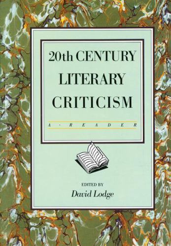 Twentieth Century Literary Criticism : A Reader, Hardcover by Lodge, David, L…