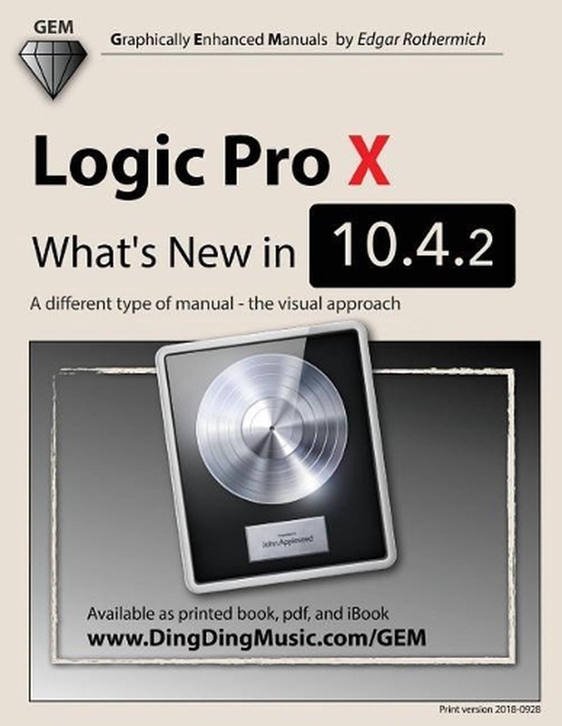 Logic Pro X – What’s New in 10.4.2: A different type of manual – the visual appr