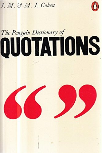 The Penguin Dictionary of Quotations (Reference Books) Book The Fast Free