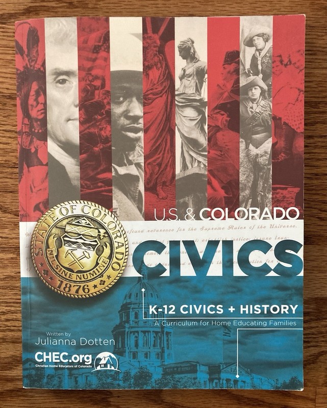 CHEC U. S. and Colorado Civics K-12 Civics and History By Julianna Dotten