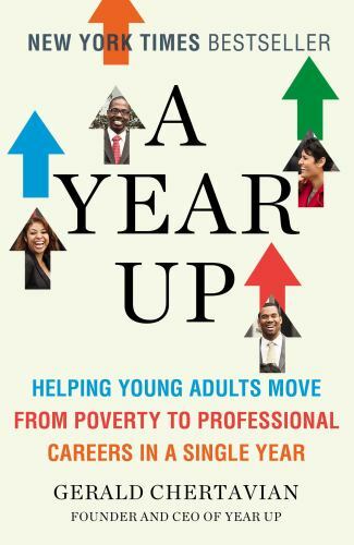 A Year Up: Helping Young Adults – 014312370X, paperback, Chertavian, AUTOGRAPHED