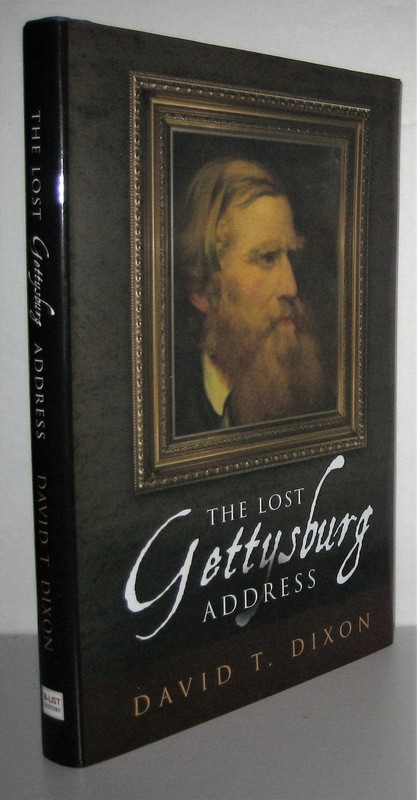 The Lost Gettysburg Address