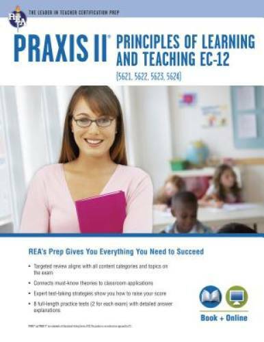 PRAXISÂ® PLT EC, K-6, 5-9 and 7-12: Book + Online (PRAXIS Teacher Certifi – GOOD