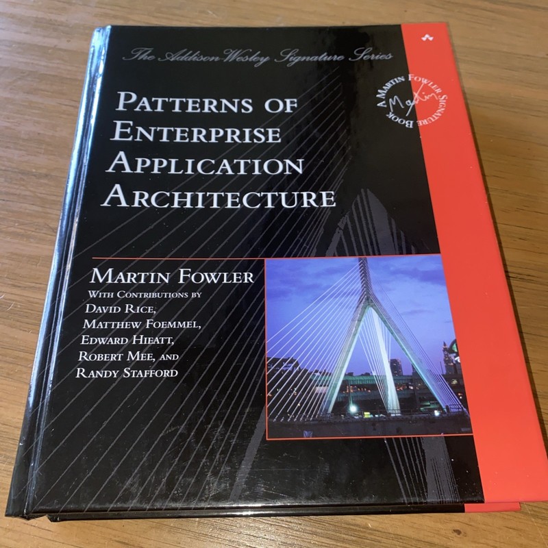Patterns of Enterprise Application Architecture