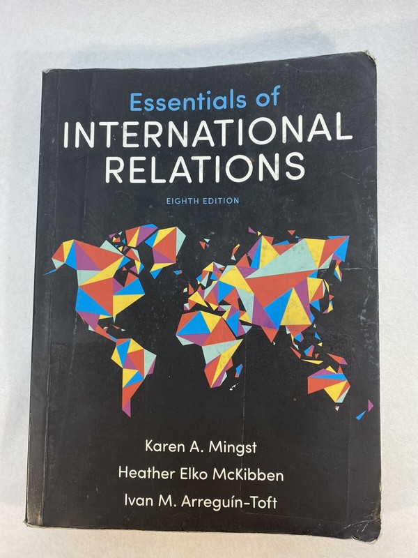 Essentials of International Relations by Heather Elko McKibben, Ivan M….