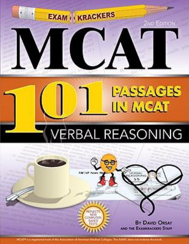Examkrackers Ser.: Examkrackers 101 Passages in MCAT Verbal Reasoning by…