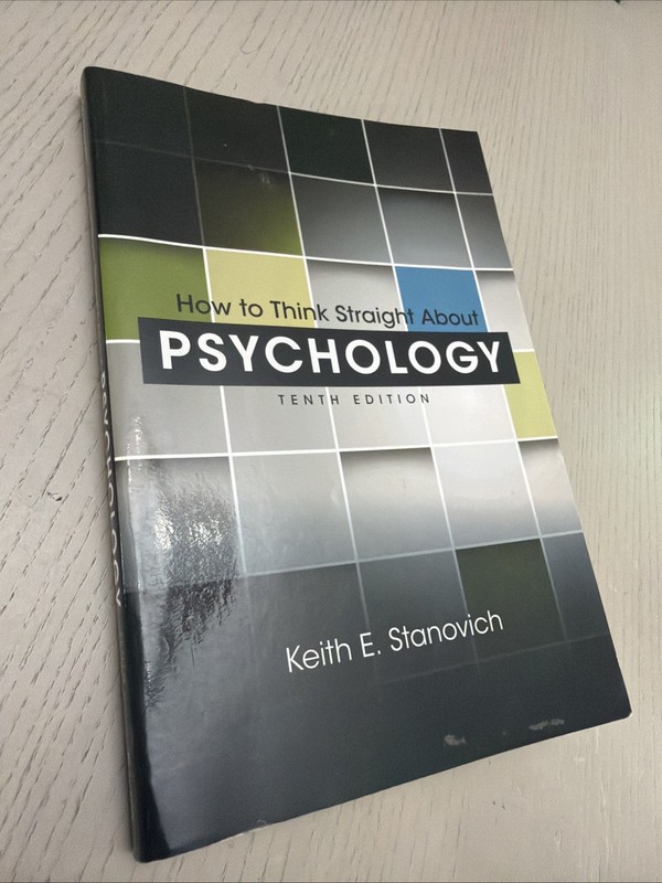 How to Think Straight about Psychology by Keith E. Stanovich (2012, Trade…