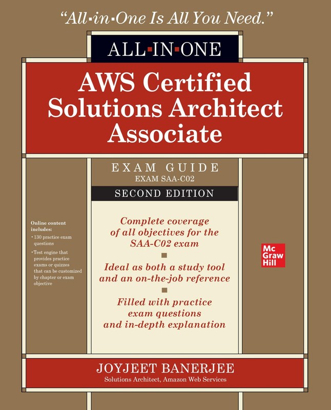 AWS Certified Solutions Architect Associate All-in-One Exam Guide by BANERJEE