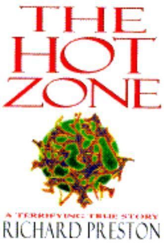 The Hot Zone – Richard Preston, 0679430946, hardcover