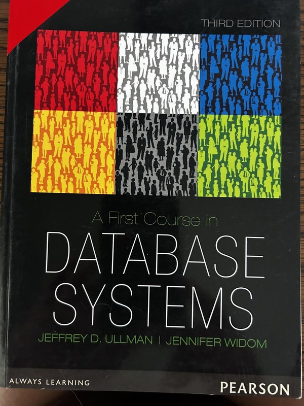 A First Course in Database Systems by Ullman 3rd INTL ED