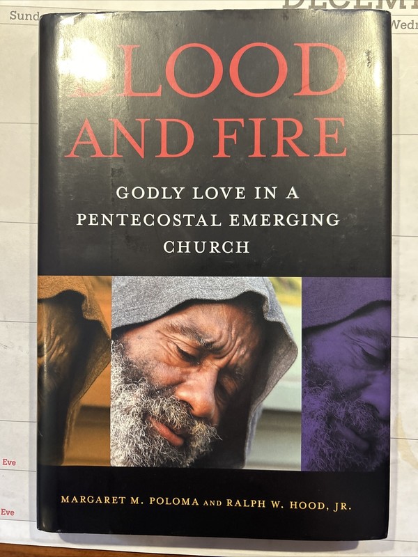 Blood and Fire – Margaret M. Poloma – Ralph W. Hood, Jr. – 2008 – 257 pages HB