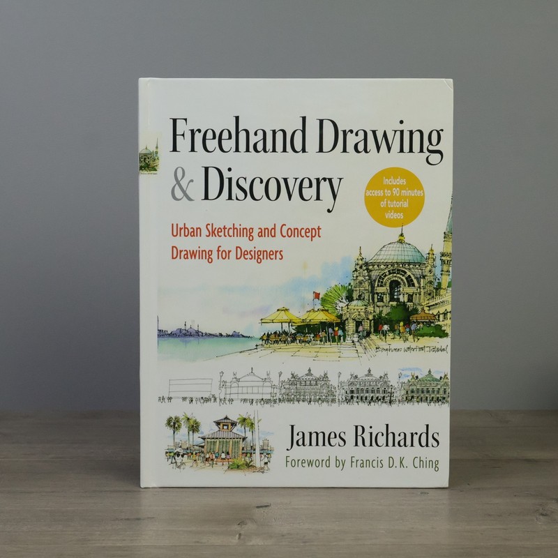 FREEHAND DRAWING & DISCOVERY: URBAN SKETCHING by RICHARDS 2013 1ST ED HC VG+