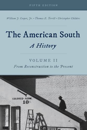 American South : A History; From Reconstruction to the Present, Paperback by …