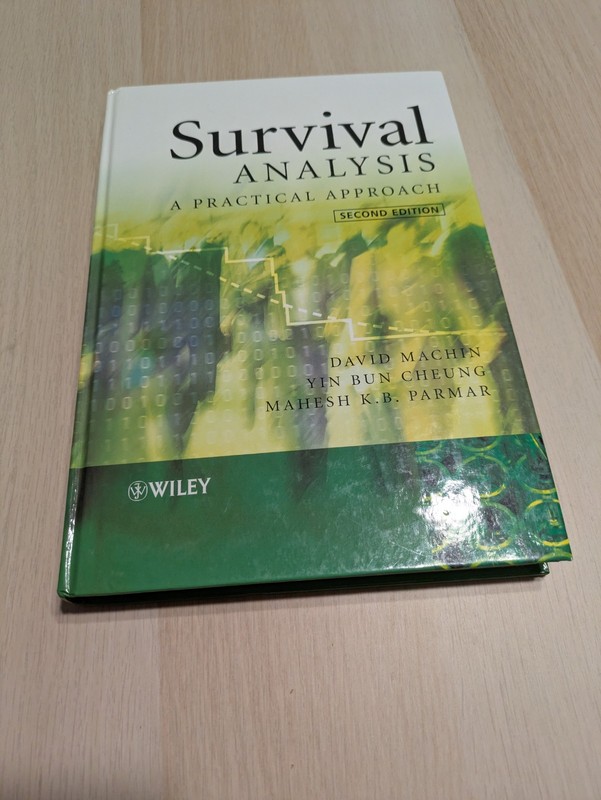 Survival Analysis : A Practical Approach by David Machin, Yin Bun Cheung and…