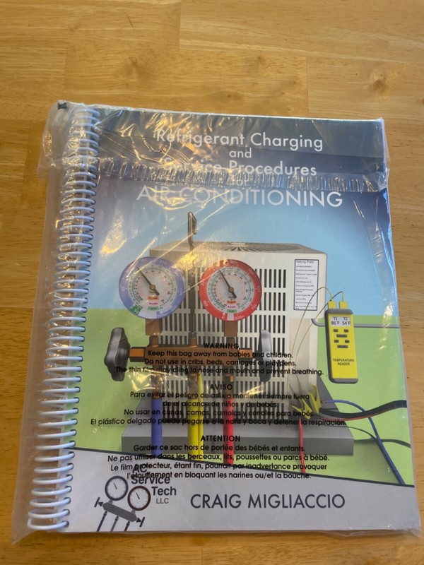 Refrigerant Charging and Service Procedures for Air Conditioning Workbook