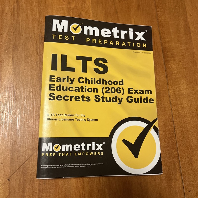 Ilts Early Childhood Education (206) Exam Secrets Study Guide : Ilts Test Review