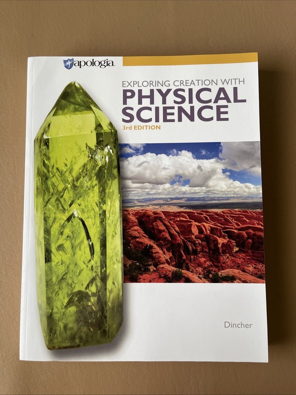Exploring Creation Physical Science Apologia 3rd Edition