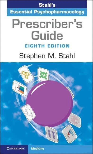 Prescriber's Guide: Stahl's Essential Psychopharmacology 8th Edition FreeShip PB gallery