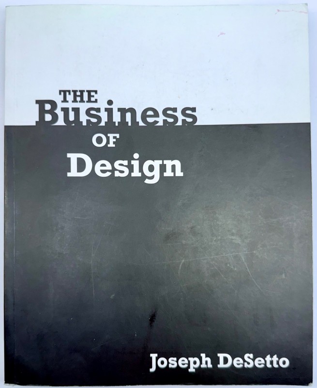 The Business of Design by Joseph DeSetto Paperback Cengage