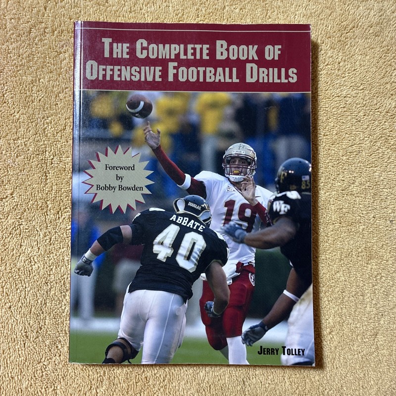 Complete Book of Offensive Football Drills by Jerry R. Tolley (2005, Perfect)
