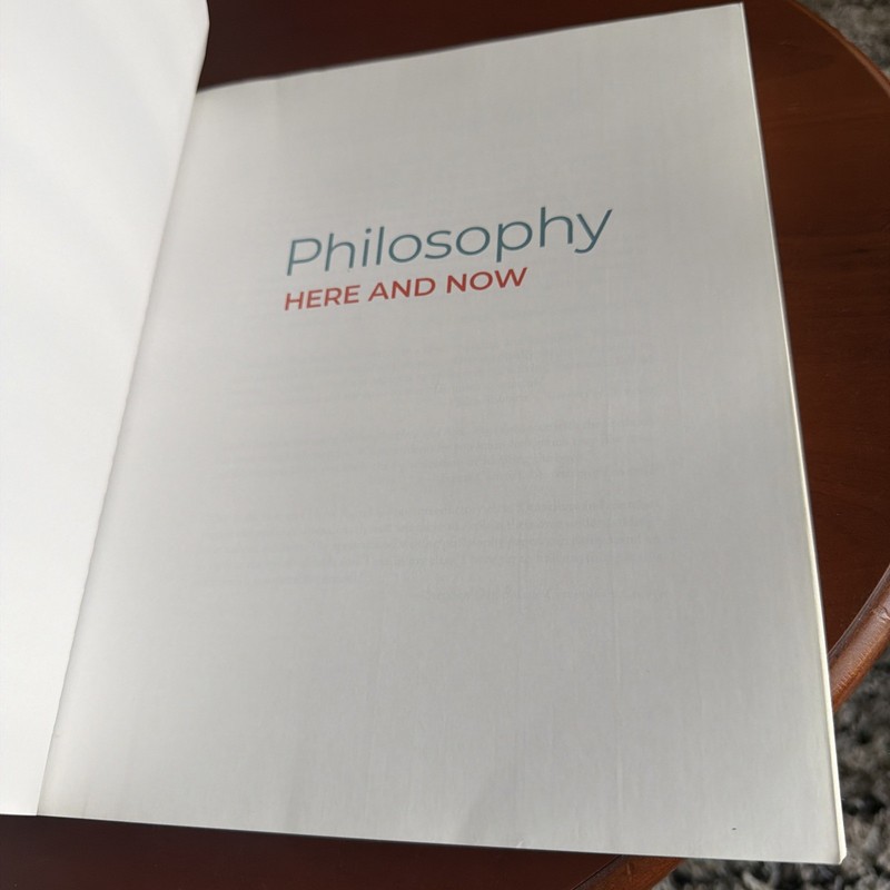 Philosophy Here and Now : Powerful Ideas in Everyday Life by Lewis Vaughn (2021, gallery