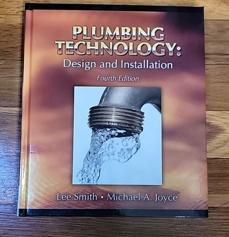 Plumbing Technology Design and Installation Workbook to accompany fourth edition